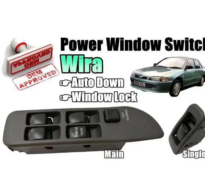 Oem Fitting Proton Wira Power Window Single Passenger Switch Lazada