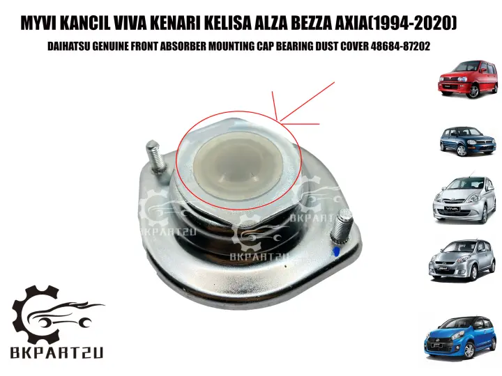 Myvi Kancil Viva Kenari Kelisa Alza Bezza Axia 1994 2020 Front Absorber Mounting Cap Bearing Dust Cover 48684 87202 Lazada