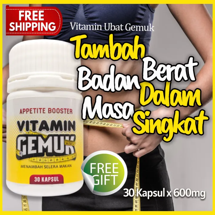 Beli 1 Percuma 1 Original Ubat Gemok Badan Supplement Ginseng Vitamin Gemuk Ubat Gemuk