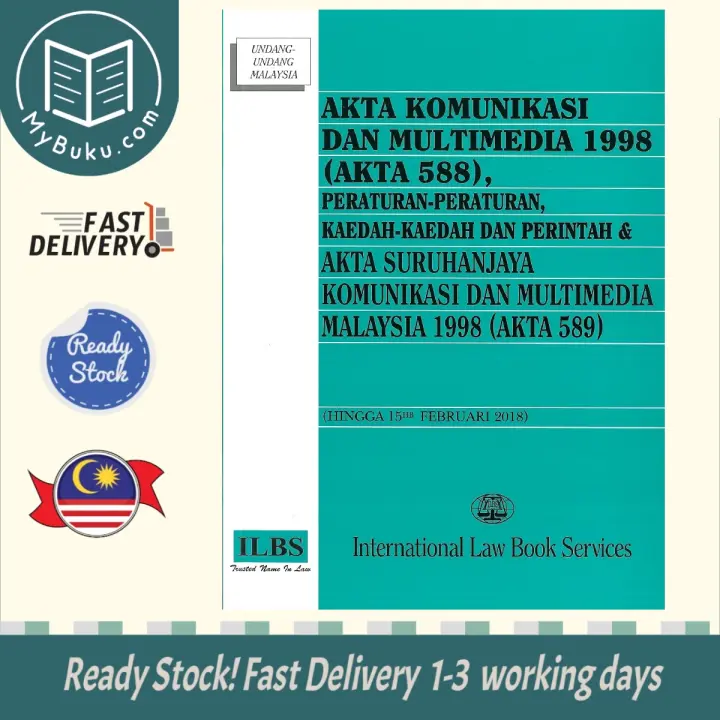 Mybuku Com Akta Komunikasi Dan Multimedia 1998 Akta 588 Peraturan Peraturan Kaedah Kaedah Dan Perintah Perintah 9789678927086 Ilbs Lazada