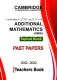 Cambridge IGCSE Additional Mathematics (0606)-Topical Past Papers [Paper 1 and 2]-Teacher's Book- Mega Pack- [Year 2002-2020] *Updated untill Oct/Nov 2020 Session* + [Topical Mark Scheme Book]. 
