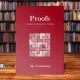 Proofs: A Long-Form Mathematics Textbook by  Jay Cummings [High Quality Paperback]. 