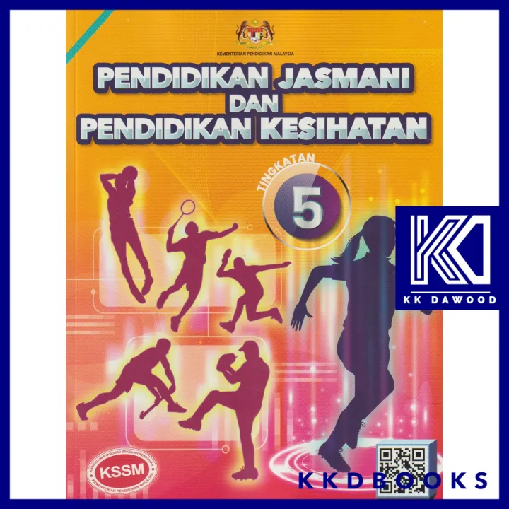 Buku Teks Tingkatan 5 Pendidikan Jasmani Dan Pendidikan Kesihatan 2021 Lazada