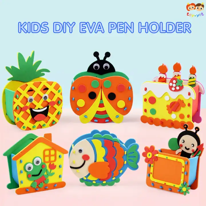 Toy Yot Kids Children Diy Eva Pen Holder Art Craft Kindergarten Material Activity Aktiviti Prasekolah Kraftangan Tadika Taska Lazada
