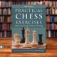 Practical Chess Exercises: 600 Lessons from Tactics to Strategy by Ray Cheng. 