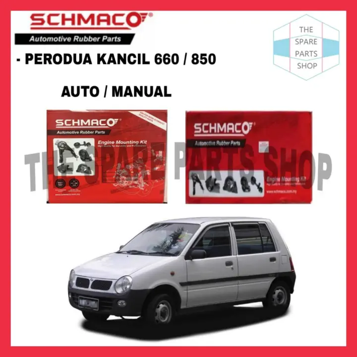 Perodua Kancil 660 850 Auto Manual Schmaco Engine Mounting Kit Set 3pcs In 1 Set 1 Year Warranty Spd A3001 Kit Lazada