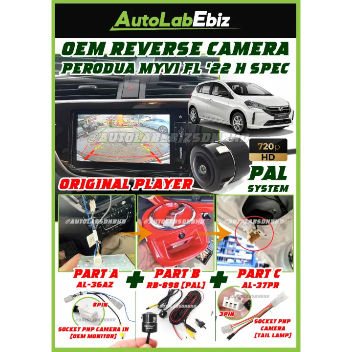 Perodua MYVI GEN 3 FL 2022 2023 H Spec PAL System HD 720p Reverse Parking Camera Socket Camera IN Player Plug and Play