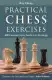Practical Chess Exercises: 600 Lessons from Tactics to Strategy by Ray Cheng. 
