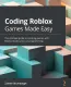 Softcopy  Bundle 4 in 1 The Ultimate Roblox Guide   Roblox Coding   The Roblox The Essential Guide   Coding Roblox Games Made Easy. 