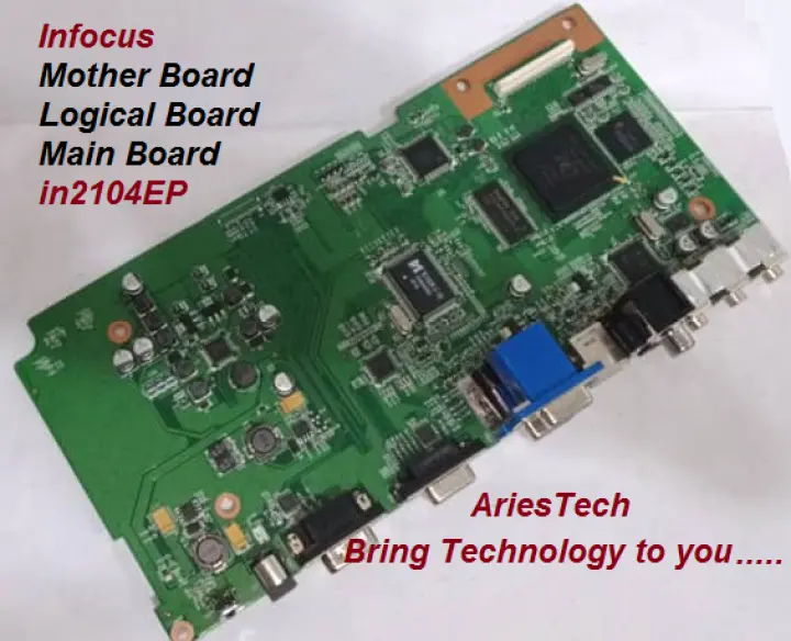 Infocus Projector Main Board Projector Mother Board Infocus Logical board DLP Projector infocus /IN2104EP  projector spare part  and many more (Refurbish)