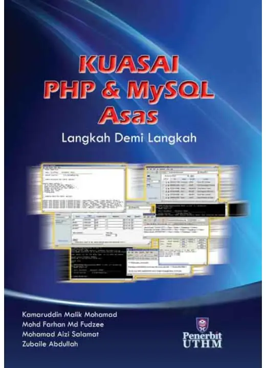 KUASAI PHP & MySQL ASAS: LANGKAH DEMI LANGKAH