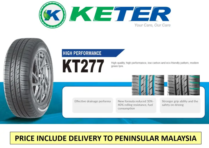 Keter Tyre Kt277 155 70r12 175 70r13 185 70r14 195 70r14 175 65r14 185 65r15 185 60r15 195 60r15 185 55r15 195 55r15 195 50r15 Free Deliver Within Peninsular Malaysia Lazada