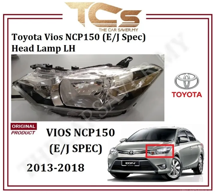 Toyota Genuine Vios Ncp150 E J Spec Head Lamp Lh Lazada