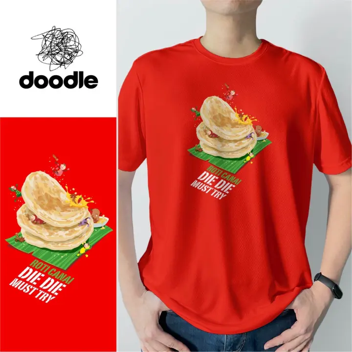 DOODLE SPORTS [ Roti Canai | Die Die Must Try ] Unisex 100% Microfiber T-shirt | Local Food Illustration Art Tee Design