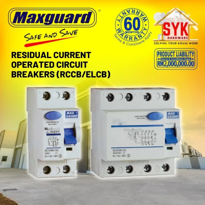 SYK Maxguard Residual Current Operated Circuit Breakers ELCB RCCB 2 Pole 4 Pole ML63 ML100 25A 40A 63A 100A