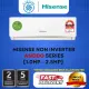 [FREE INSTALLATION] HISENSE 1.0HP~2.5HP R32 AIR COND ANDBG SERIES NON INVERTER AIRCOND. 