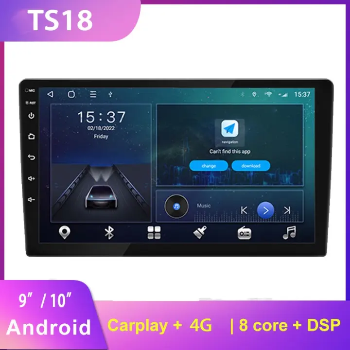 TS18 Octa-Core 2Din Car Radio Android Player IPS Screen Support WIFI/GPS/Carplay/4G SIM Card/DSP