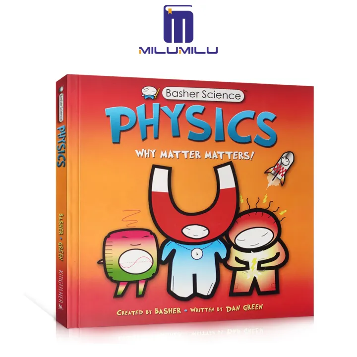 Physics: Why Matter Matters! Paperback – Illustrated by Dan Green Original English Books