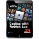 [E-bookCoding with Roblox Lua in 24 Hours 1st Edition The Official Roblox Guide(ISBN:9780136829287)Author(s) Official Roblox Books(Pearson) Publisher Sams Publishing PTG. 