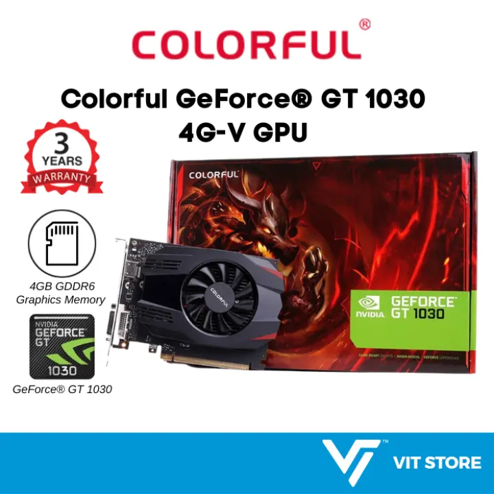 Colorful GeForce GT1030 GPU 4GB GDDR6, ATX Form Factor, 64bit, 1152Mhz Graphics Card
