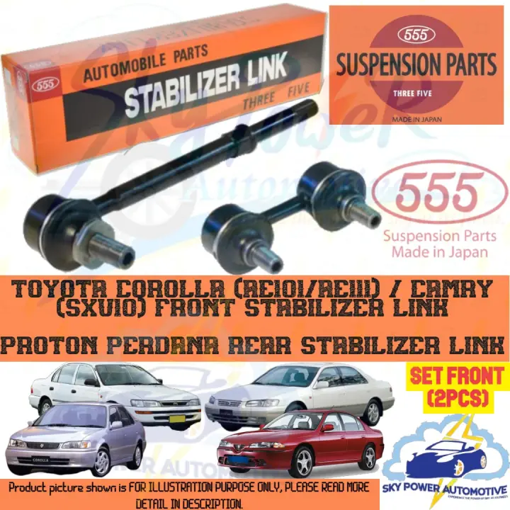 Toyota Corolla Ae101 Ae111 Front Camry Sxv10 Front Perdana Is Rear 2pcs 555 Japan Brand Stabilizer Link 2pc Lazada