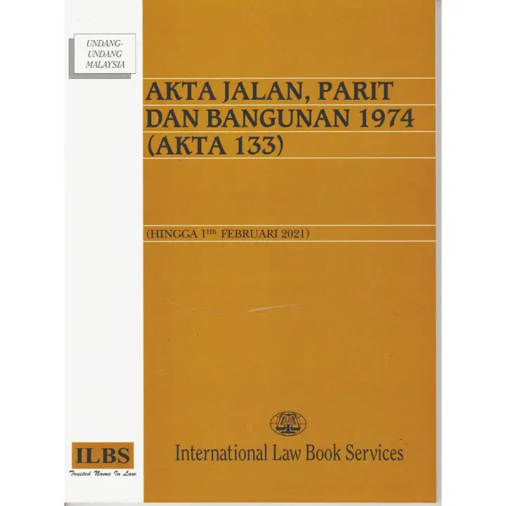 Akta Jalan Parit Dan Bangunan 1974 Akta 133 Lazada