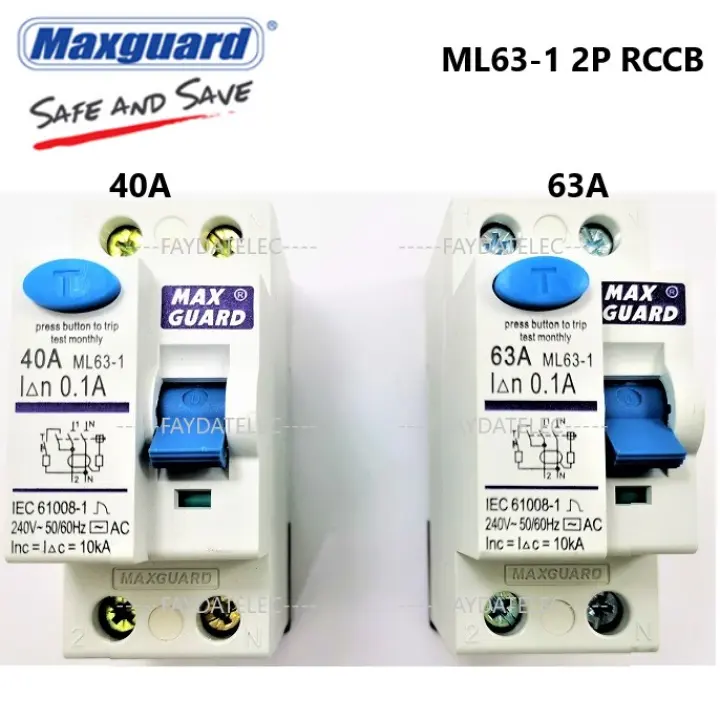 MAXGUARD 40A / 63A 100MA 2P ELCB (0.1A) / RCCB (ML63-1 SIRIM APPROVED) TYPE AC