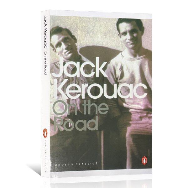 【READY STOCK】On The Road By Jack Kerouac Novel Literature English Book American Classics Hippies Reading Gifts Malaysia